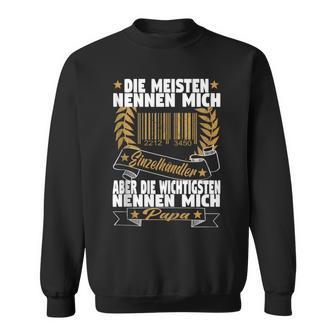 Herren Die Meisten Einzelhändler Die Wichtigsten Papaerkäufer Sweatshirt - Geschenkecke