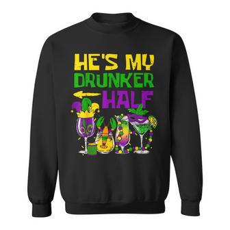 He's My Drunker Half Mardi Gras Matching Couple Boyfriend Sweatshirt - Thegiftio UK