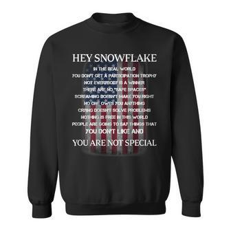 Hey Snowflake You Are Not Special America Flag Sweatshirt - Thegiftio UK