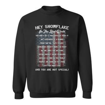 Hey Snowflake In The Real World Military Sweatshirt - Monsterry UK