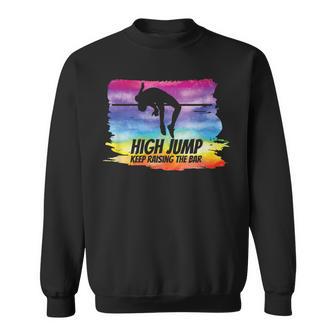 High Jump Keep Raising The Bar Retro Colors Track & Field Sweatshirt - Monsterry DE