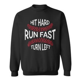 Hit Hard Run Fast Turn Left Baseball Player Boys Sweatshirt - Monsterry AU