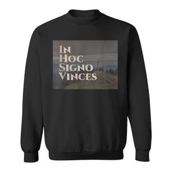 In Hoc Signo Vinces Sweatshirt - Monsterry