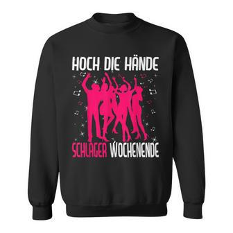 Hoch Die Hände Schlager Weekend Party Costume Black S Sweatshirt - Seseable