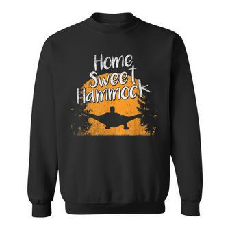 Home Sweet Hammock Hammock Quotes Sweatshirt - Seseable