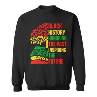 Honoring The Past Inspiring The Future Black History Month Sweatshirt - Monsterry CA