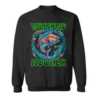 Weekend Hooker Colorful Fish Father Day Love Fishing Sweatshirt - Seseable
