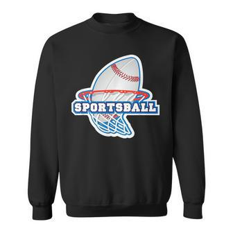 Hooray For Sportsball Anti Or Apathetic Sports Fan Sweatshirt - Monsterry DE