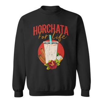 Horchata For Life Mexican Food Dessert Sweatshirt - Monsterry AU