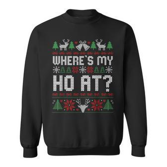 Where My Ho's At Ugly Christmas Sweater Couples Matching Sweatshirt - Monsterry AU