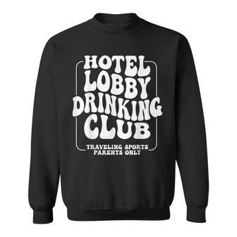 Hotel Lobby Drinking Club Traveling Tournament Sweatshirt | Mazezy UK