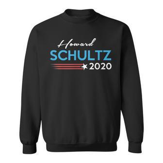 Howard Schultz 2020 For President Campaign Sweatshirt - Monsterry