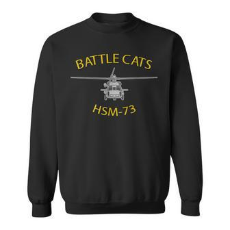 Hsm-73 Battle Cats Helicopter Squadron Mh-60 Sea Hawk Sweatshirt - Monsterry