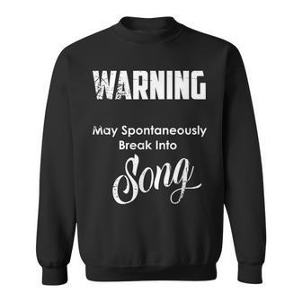 Humorous Broadway Musical Graphics For Theatre Lovers Sweatshirt - Monsterry