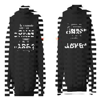 Humour Je Suis Une Vraie Connasse Mais J'adore Ça Sweater e - Cadeauxyz