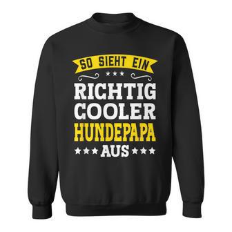 Hundepapa Dundepapa S Sweatshirt - Geschenkecke