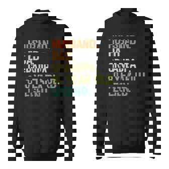 Husband Dad Grandpa 80 Year Old 80Th Birthday Fathers Day Sweatshirt - Thegiftio UK