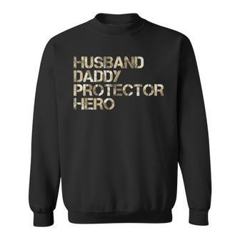 Husband Daddy Protector-Hero Fathers Day Camo American Flag Sweatshirt - Seseable