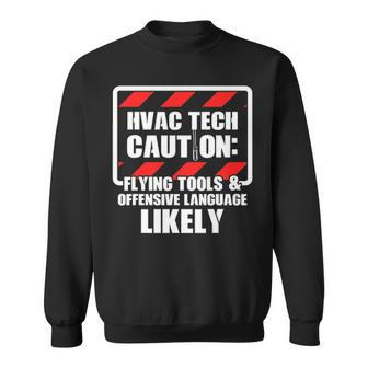 Hvac Technician Flying Tools Hvac Tech Sweatshirt | Mazezy