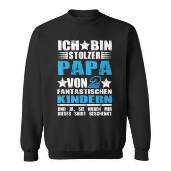 Ich Bin Stolzer Papaon 2 Fantastische Kinder Sweatshirt - Geschenkecke