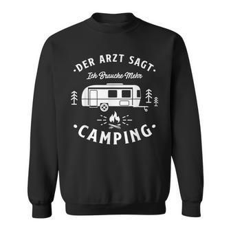 Ich Brauche Mehr Camping Ich Brauche Mehr Camping Sweatshirt - Seseable