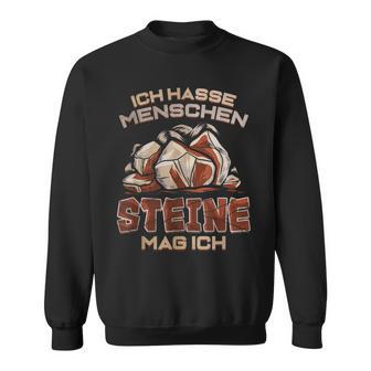 Ich Hasse Menschen Steinmag Ich Geologist Sweatshirt - Seseable