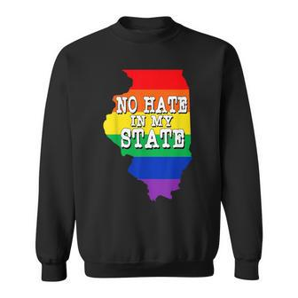 Illinois No Hate In My State Gay Pride Lgbt T Sweatshirt - Monsterry UK