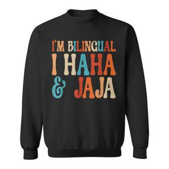 I’M Bilingual Haha And Jaja Spanish Heritage Month Teacher Sweatshirt - Monsterry