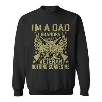 I'm A Dad Grandpa And A Veteran 4Th Of July Father's Day Sweatshirt - Monsterry UK