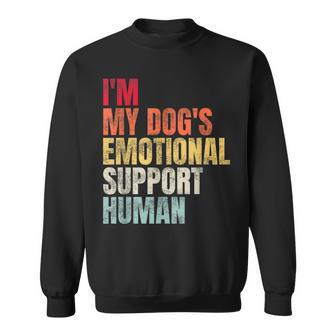 I'm My Dog's Emotional Support-Human Sweatshirt - Monsterry CA