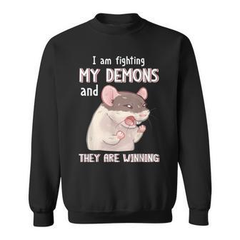 I'm Fighting My Demons And They Are Winning Sweatshirt - Monsterry AU