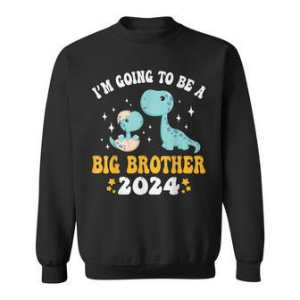 I'm Going To Be A Big Brother 2024 Announcement Dinosaur Sweatshirt - Thegiftio UK