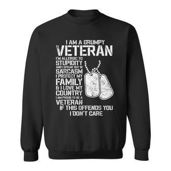 I'm A Grumpy Old Veteran Fathers Day Papa Veterans Day Sweatshirt - Monsterry CA