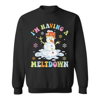 I'm Having A Meltdown Winter Christmas Melting Snowman Sweatshirt - Seseable