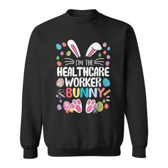 I'm The Healthcare Worker Bunny Bunny Ear Easter Sweatshirt | Mazezy