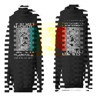 I'm Just Here To Climb Walls Rock Climbing Bouldering Sweatshirt | Seseable CA