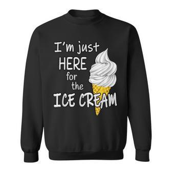 I'm Just Here For The Ice Cream Summer Cute Vanilla Sweatshirt - Monsterry CA