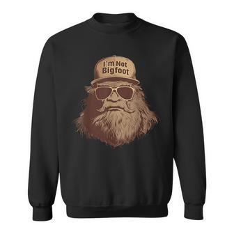 I'm Not Bigfoot Bigfoot Disguise Trucker Hat Sasquatch Sweatshirt | Mazezy CA