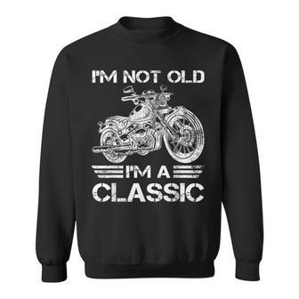 I’M Not Old I’M A Classic Father's Day Vintage Motorbike Dad Sweatshirt - Monsterry DE