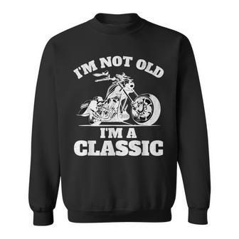 I’M Not Old I’M A Classic Fathers Day Vintage Motorbike Sweatshirt - Thegiftio UK