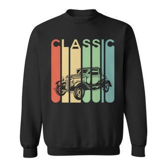 I'm Not Old I'm A Classic A Vintage Style Cars Sweatshirt - Monsterry
