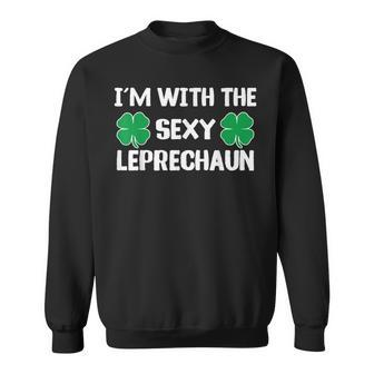 I'm With The Sexy Leprechaun St Patrick's Day Clover Sweatshirt - Thegiftio UK
