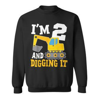 I'm Two 2Nd Years Old Birthday Boy Excavator Construction Sweatshirt - Monsterry AU