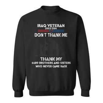Iraq Veteran Don't Thank Me Perfect For Vetera Sweatshirt - Monsterry