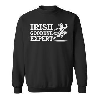 Irish Goodbye Expert St Patrick's Day Sweatshirt - Seseable
