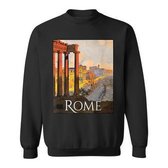 Italy Rome Souvenir T Vintage Travel Poster Graphic Sweatshirt - Monsterry DE