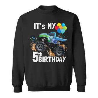 It's My 5Th Birthday Monster Truck 5Th Birthday Boy Sweatshirt - Monsterry