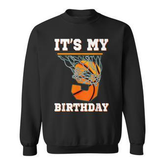 It's My 9Th Birthday Basketball Boy Party 9 Years Old Sweatshirt - Monsterry CA