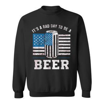 Its A Bad Day To Be A Beer Red Sweatshirt - Monsterry DE