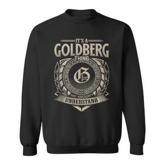 It's A Goldberg Thing You Wouldn't Understand Name Vintage Sweatshirt - Seseable